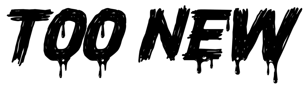 Too New Logo Black